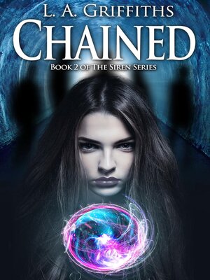 cover image of Chained (The Siren Series #2)